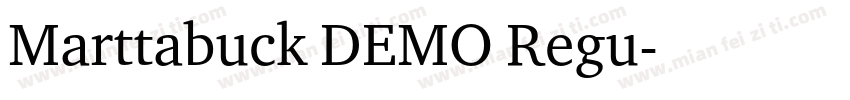 Marttabuck DEMO Regu字体转换